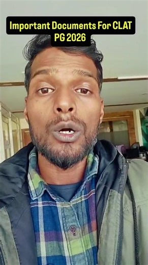 IMPORTANT DOCUMENTS for PG CLAT 2026 Counselling | Don’t Get Rejected #law #clat #nlu #admission