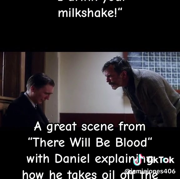 “I drink your milkshake!“ A great scene from “There Will Be Blood“ with Daniel explaining that he takes oil off the land. #DanielDay,Lewis, #Milkshake #Oil #ThereWillBeBlood #Eli #OilMan