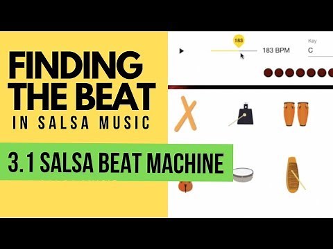 FTB 3.1 Salsa Beat Machine: Salsa Instruments, Sounds & Phrasing (exercises to find the 1)