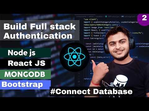 #2 Connect MongoDB | Authentication in MERN Stack | Part - 2