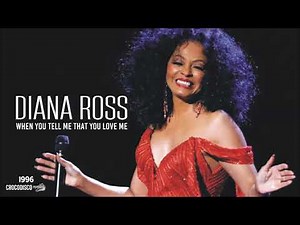 Diana Ross - When You Tell Me That You Love Me (1996)