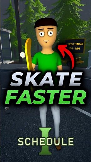 How to Skate Faster in Schedule 1