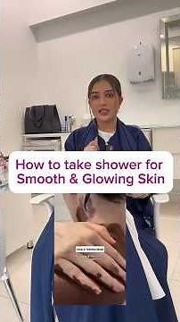 How to Take Shower For Smooth & Glowing Skin || Glowing Skin Tips || Best Dermatologist in Dubai UAE