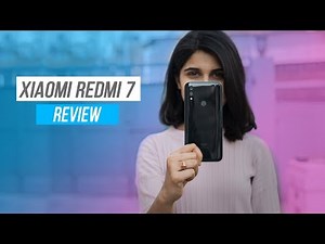 Redmi 7 Review: The best budget phone so far?