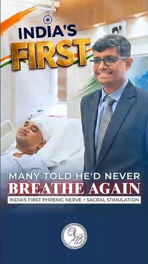 Spinal Cord Injury Patient Goes Ventilator-Free | India's First Phrenic Nerve + Sacral Stimulation