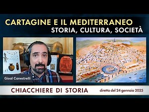 Cartagine e il Mediterraneo: storia, cultura, società (LIVE)