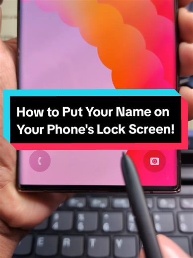 Customize Your Lock Screen with Your Name on Android