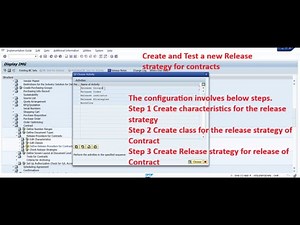 Part 5 Create and test a new release strategy of Contract in SAP MM ECC 6/S4 Hana