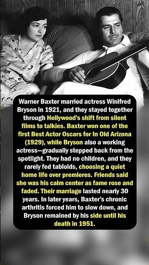 Warner Baxter’s 30-Year Marriage