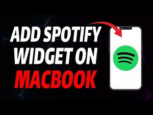 How to Add Spotify Widget to Macbook (Easy Guide)