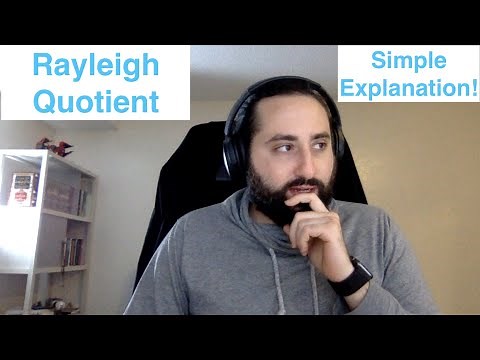 Rayleigh Quotient in 3 minutes!