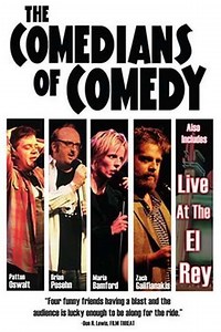 The Comedians of Comedy (2005) - Movie
