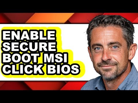 How to Enable Secure Boot Msi Click Bios - Step by Step
