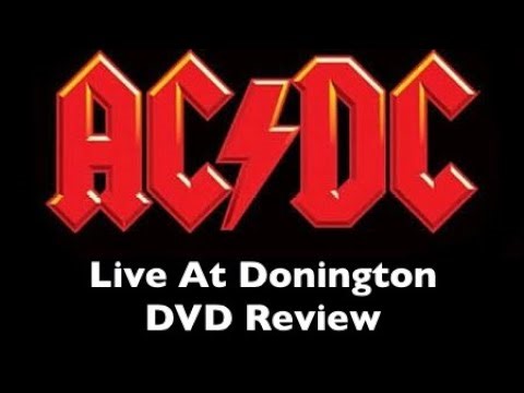AC/DC Live At Donington DVD Review
