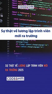 Lương lập trình viên mới ra trường cao không? | CodeGym