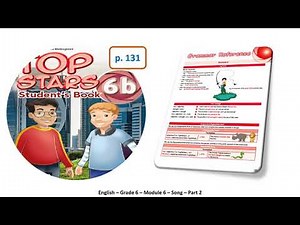 Grade 6 English Module 6 Song Part 2