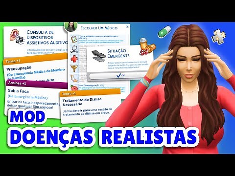 MOD HEALTHCARE REDUX | Doenças Realistas, Anemia, Ansiedade, Doença Renal e Muito Mais! | The Sims 4