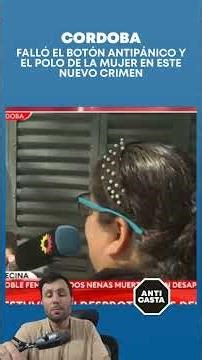 CORDOBA FAILED THE PANIC BUTTON AND THE WOMEN'S POLO SHIRT IN THIS NEW CRIME