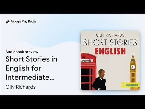 Short Stories in English for Intermediate… by Olly Richards · Audiobook preview