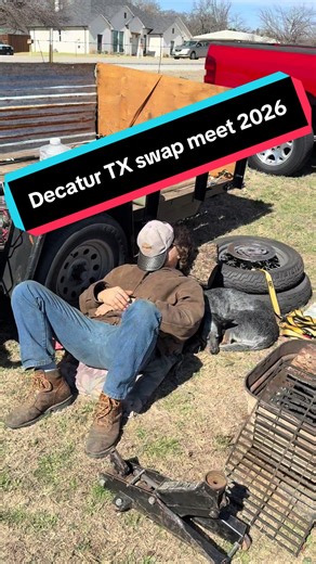 🚀 Decatur TX swap meet 2026 #wisecountytx #mrpatinahead #decaturtx #swapmeet #barnfind