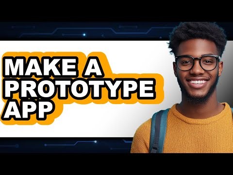 How to Make a Prototype App in 2025 - Easy Guide