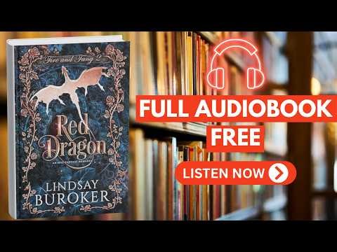 🎧 Red Dragon by Lindsay Buroker [ Full Audiobook Free ]