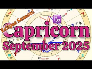 Capricorn September 2025 Astrology Report