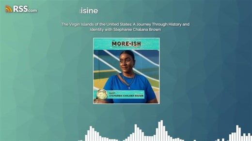 The Virgin Islands of the United States: A Journey Through History and Identity with... | Stephanie Chalana Brown