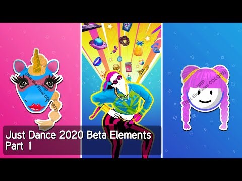 Just Dance 2020 Beta Elements | Part 1 | Requested