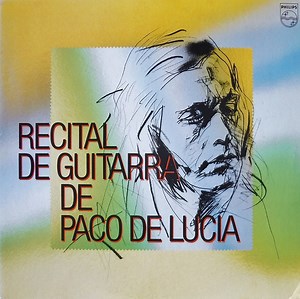 Paco De Lucia - Recital De Guitarra De Paco De Lucia