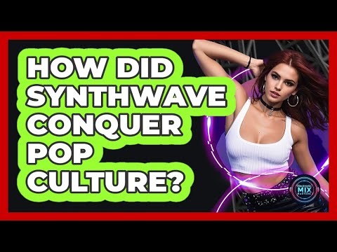 How Did Synthwave Conquer Pop Culture? - Electronic Mix Masters