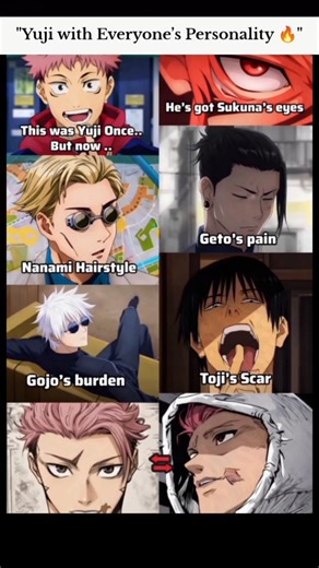 "Yuji with Everyone’s Personality 🔥"