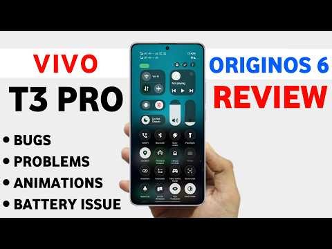Vivo T3 Pro OriginOS 6 Update Review | Bugs/Problems, Battery/Animations | T3 Pro Android 16