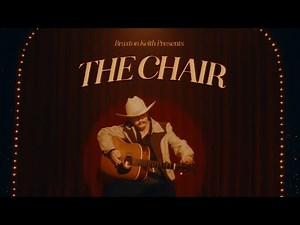 Braxton Keith - The Chair