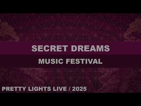 FULL SET - Secret Dreams Music Festival 2025 - Pretty Lights Live - Thornville, OH