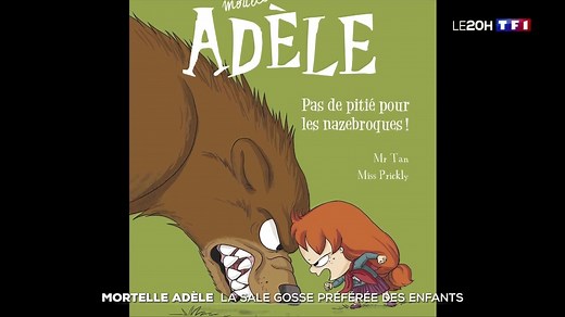 Mortelle Adèle : la sale gosse préférée des enfants