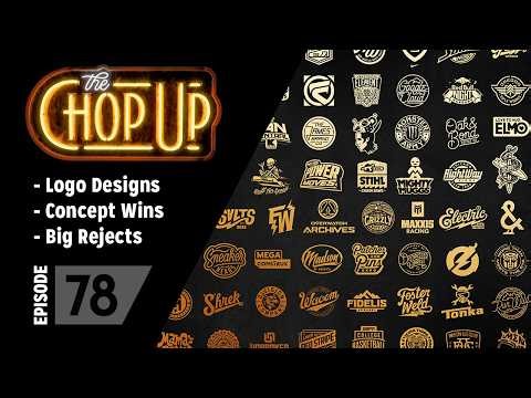 The Chop Up - EP78: Logo Designs / Concept Wins / Big Rejects