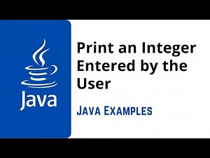 Java Program to Print an Integer Entered by the User | Java Coding Help