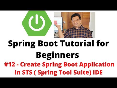 Spring Boot Tutorial for Beginners #12 - Create Spring Boot Application in STS ( Spring Tool Suite)
