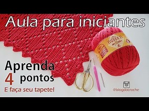 Aprenda 4 pontos de crochê e faça seu primeiro tapete!