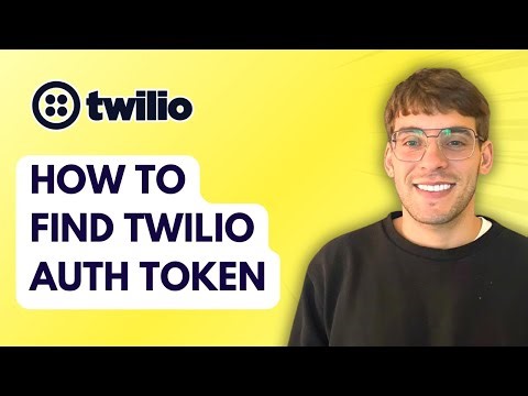 How to Find Twilio Auth Token [2025 Guide]