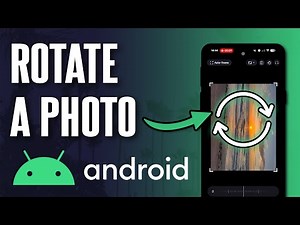How to Rotate a Photo on Android Phone
