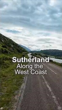 SCOTTISH HIGHLANDS – Along the West Coast