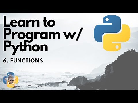 Functions - Python 3 Programming Tutorial p.6