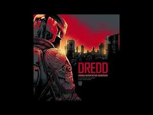 Dredd - Original Motion Picture Soundtrack - 10th Anniversary Deluxe