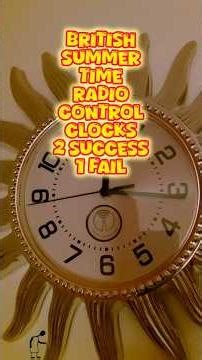 My Radio Controlled Clocks and British Summertime