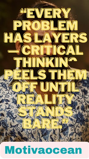 "Unlock Reality: Peel Back Problems with Critical Thinking! 🧠✨"