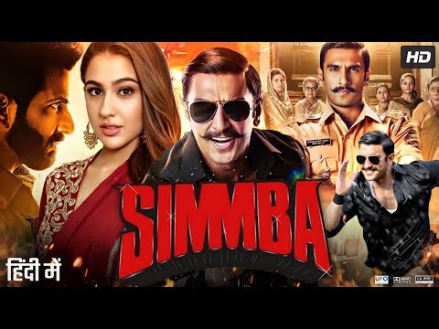 Simmba Full Movie | Ranveer Singh | Sara Ali Khan | Sonu Sood | Ajay Devgan | Review & Facts HD