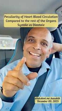 Peculiarity of Heart Blood Circulation compared to the rest of the Organs - Systole vs Diastole