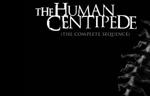 ‘The Human Centipede: The Complete Sequence’ Coming to Blu-ray